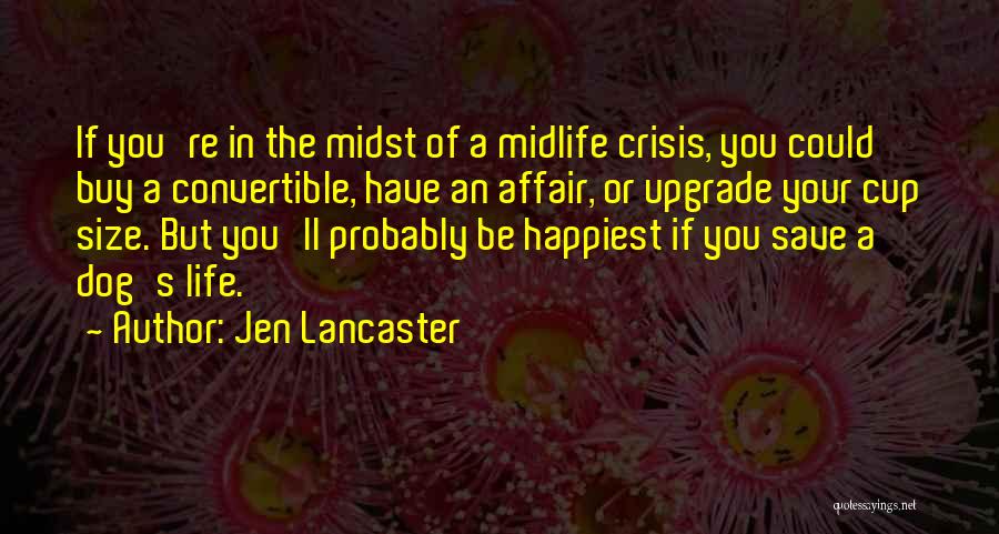 Jen Lancaster Quotes 2021147