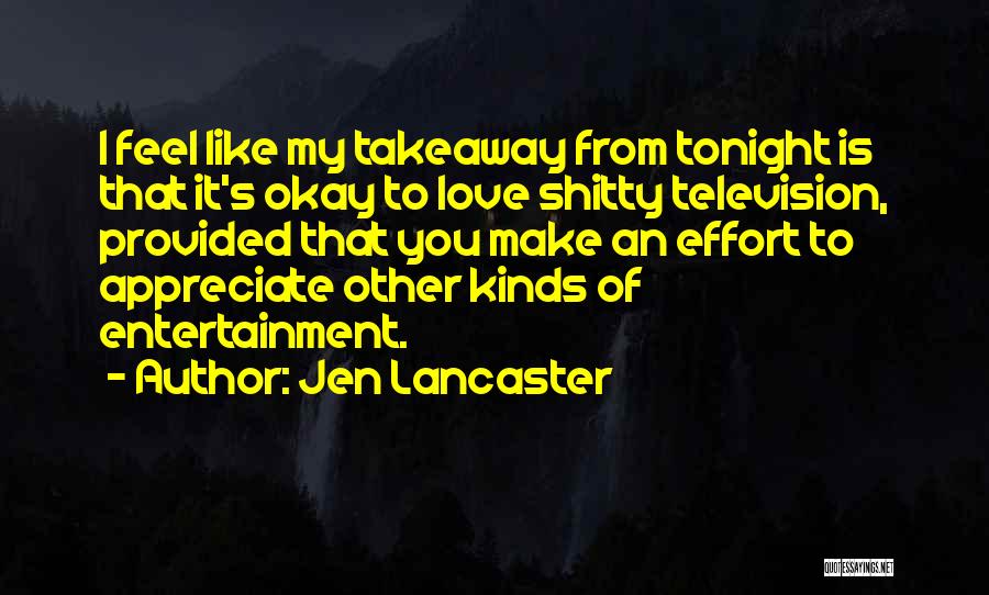 Jen Lancaster Quotes 2081615