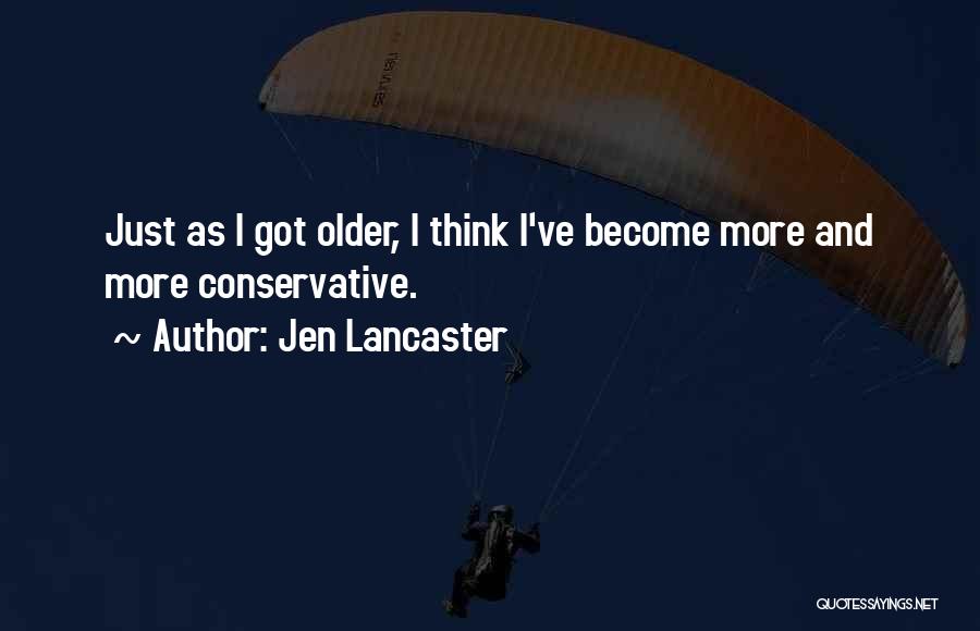 Jen Lancaster Quotes 2215820