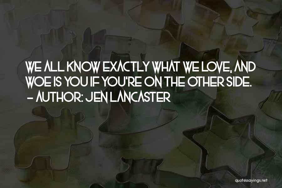 Jen Lancaster Quotes 372906