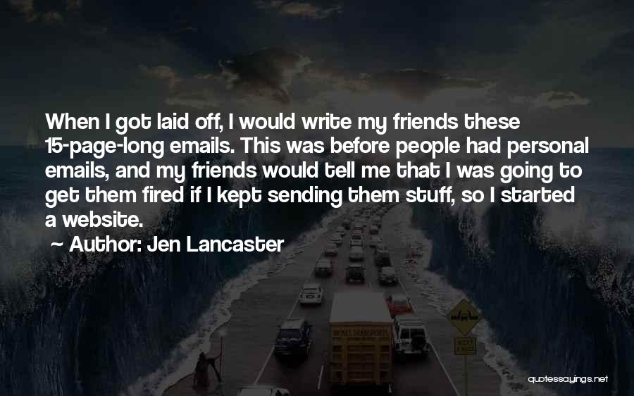 Jen Lancaster Quotes 663760