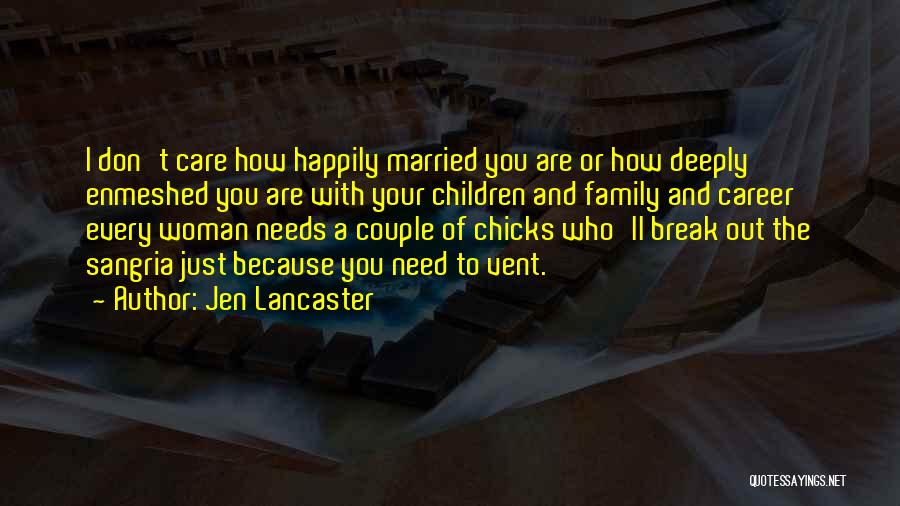 Jen Lancaster Quotes 74771