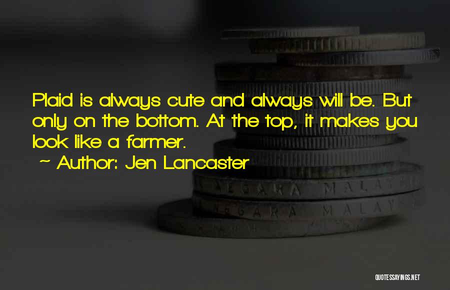 Jen Lancaster Quotes 757979