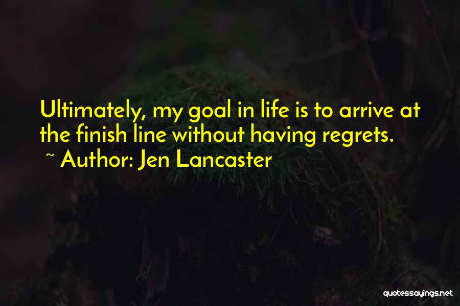 Jen Lancaster Quotes 984787