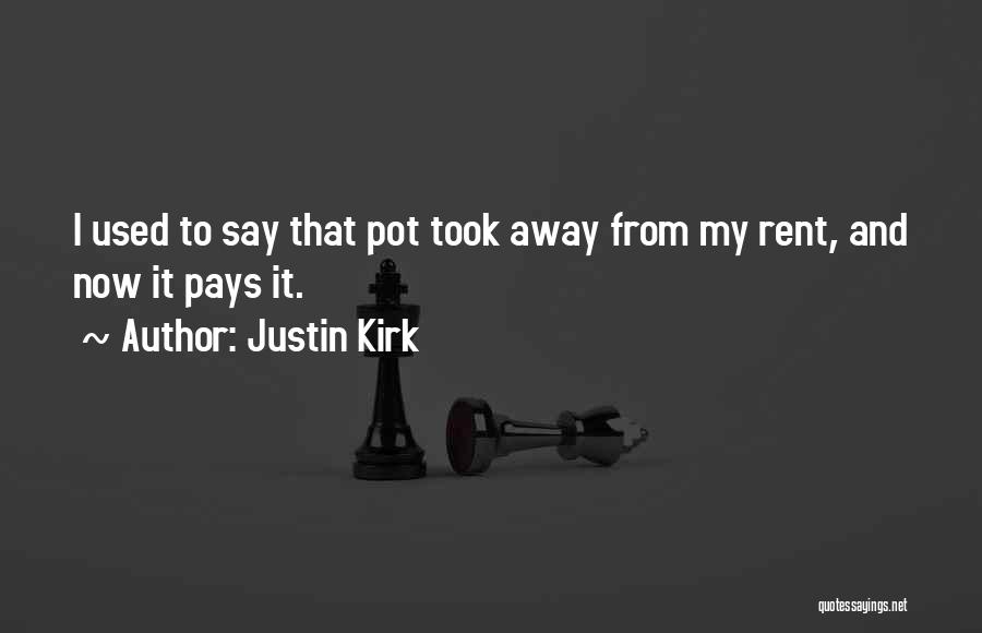 Jen Lindley Quotes By Justin Kirk