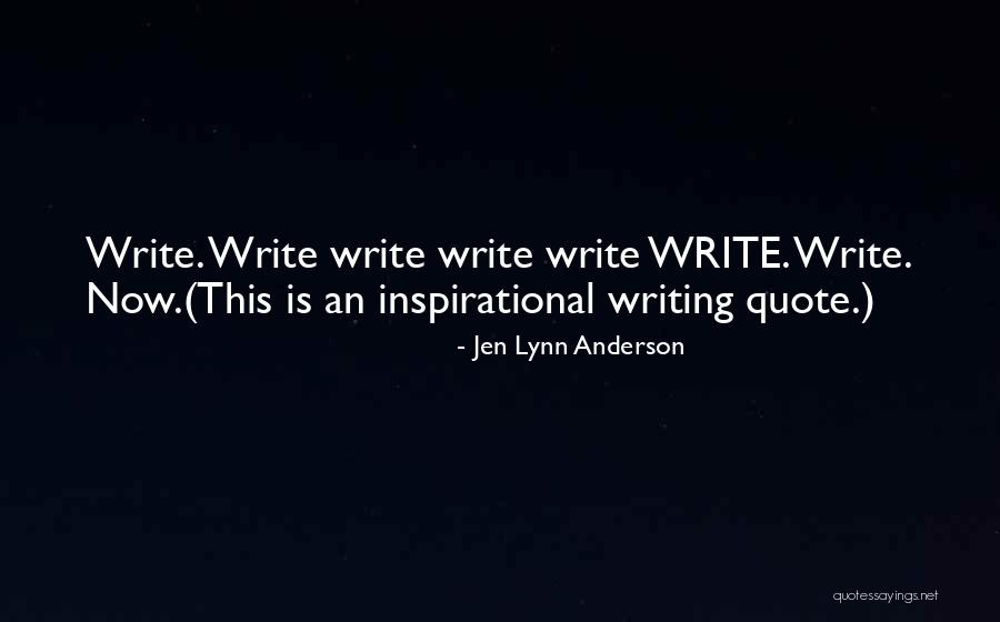Jen Lynn Anderson Quotes 1449154 Jen Lynn Anderson Quotes 1449154