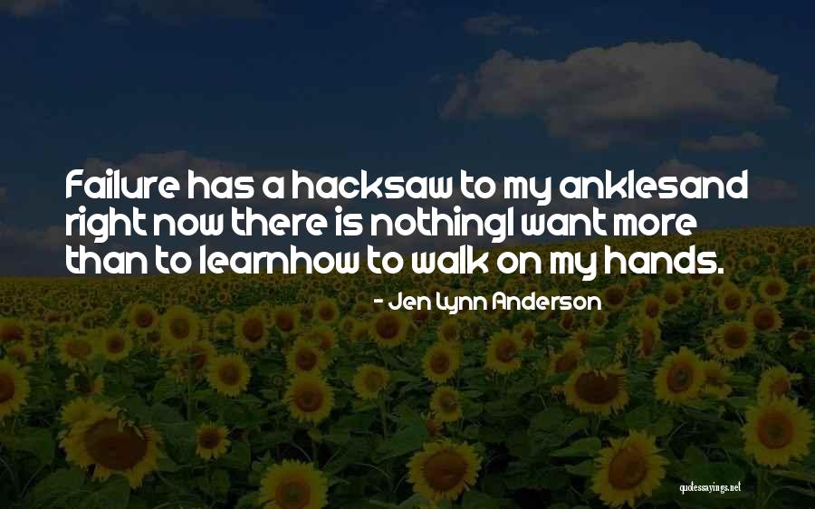 Jen Lynn Anderson Quotes 221636