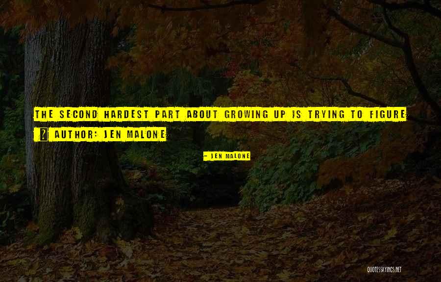 Jen Malone Quotes 1823884 Jen Malone Quotes 1823884
