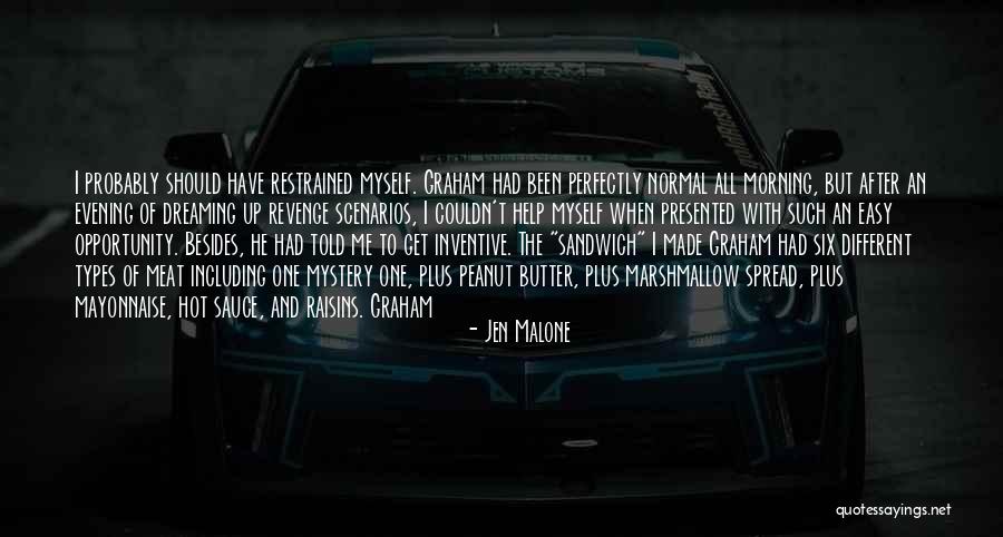 Jen Malone Quotes 774539 Jen Malone Quotes 774539