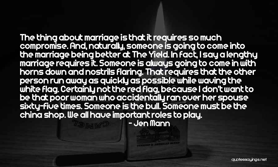 Jen Mann Quotes 261248