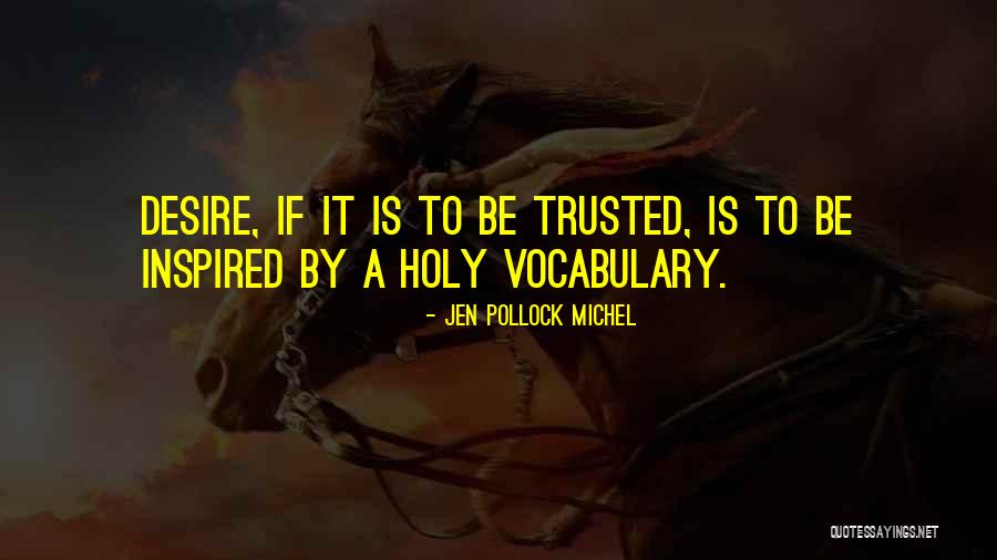 Jen Pollock Michel Quotes 1199304 Jen Pollock Michel Quotes 1199304