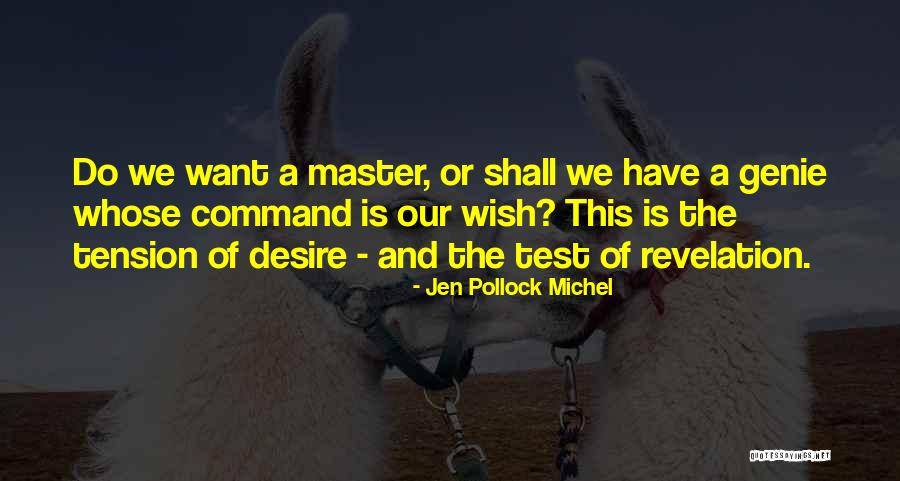 Jen Pollock Michel Quotes 2179606 Jen Pollock Michel Quotes 2179606