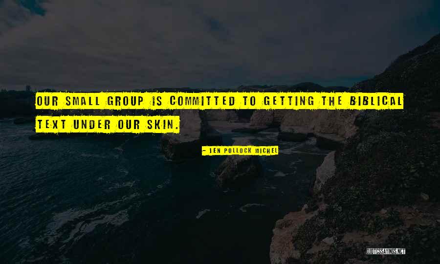 Jen Pollock Michel Quotes 764326 Jen Pollock Michel Quotes 764326