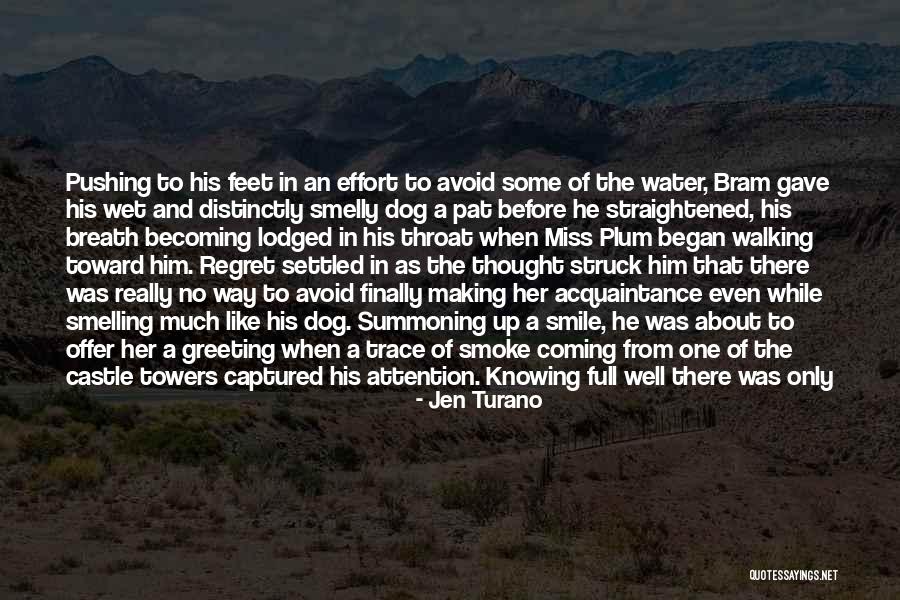 Jen Turano Quotes 1299758 Jen Turano Quotes 1299758