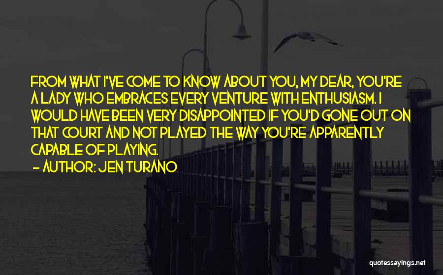 Jen Turano Quotes 1701079