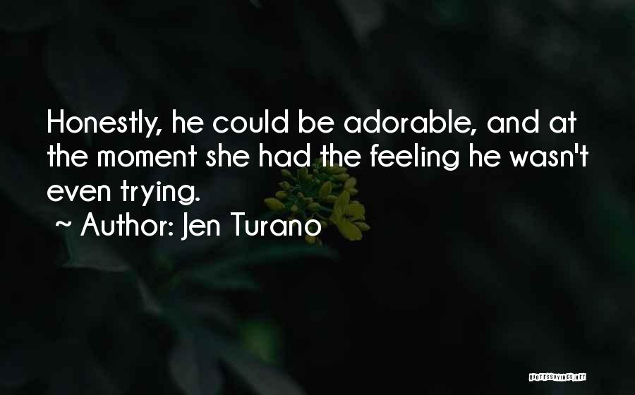 Jen Turano Quotes 1770456
