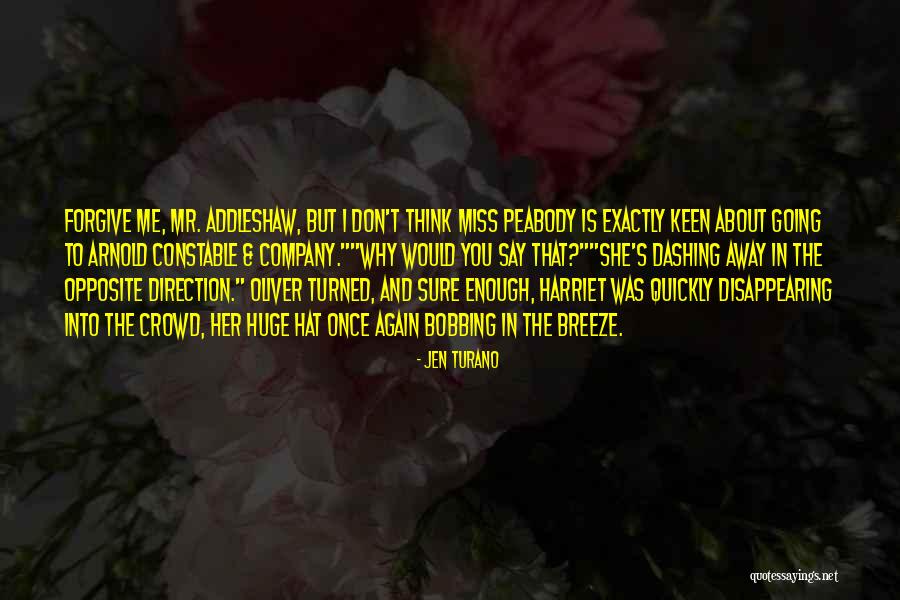 Jen Turano Quotes 1843403 Jen Turano Quotes 1843403