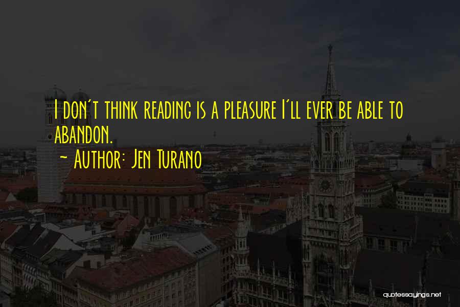 Jen Turano Quotes 2046565