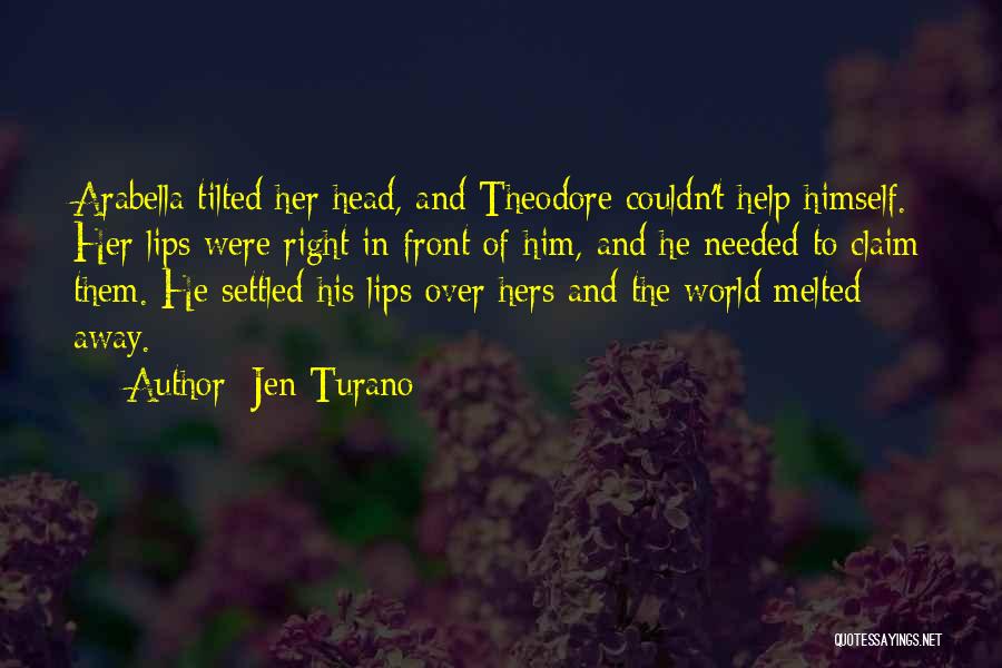 Jen Turano Quotes 985379 Jen Turano Quotes 985379