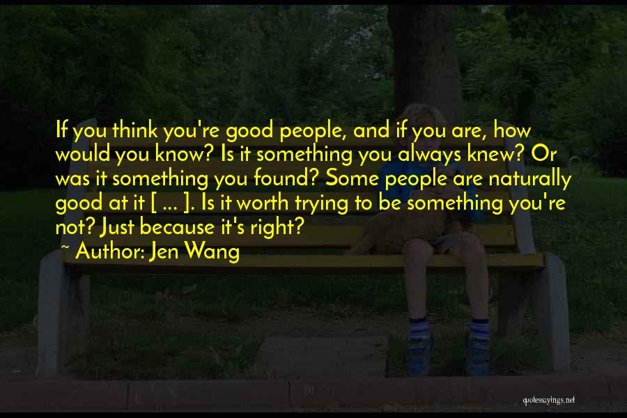 Jen Wang Quotes 1427031