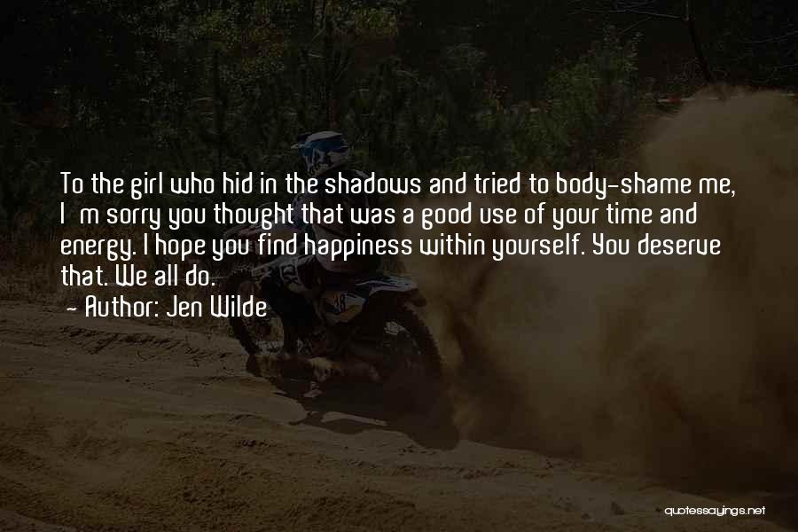 Jen Wilde Quotes 1920218