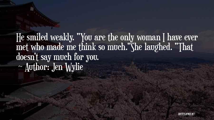 Jen Wylie Quotes 1562002