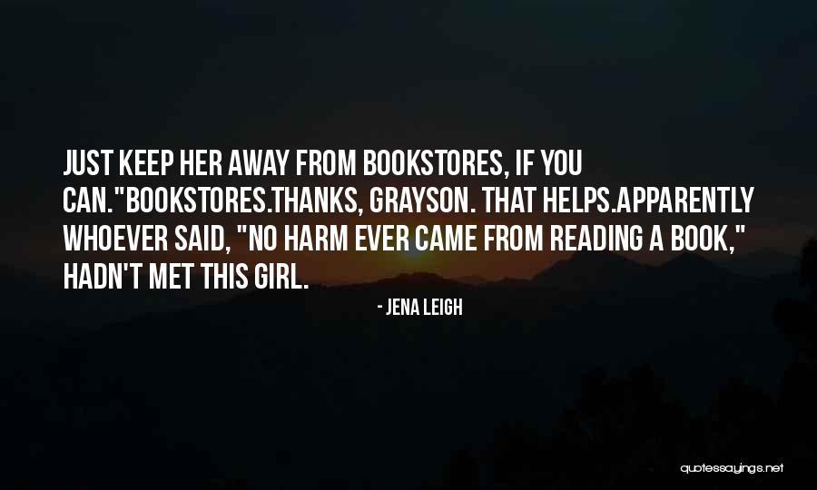 Jena 6 Quotes By Jena Leigh Jena 6 Quotes By Jena Leigh