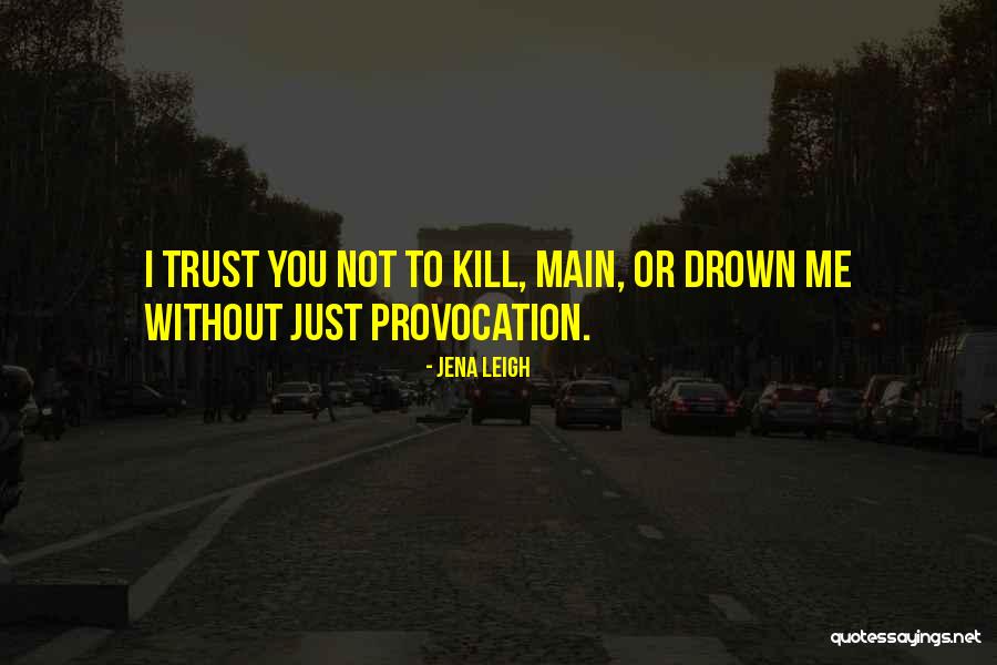 Jena 6 Quotes By Jena Leigh Jena 6 Quotes By Jena Leigh