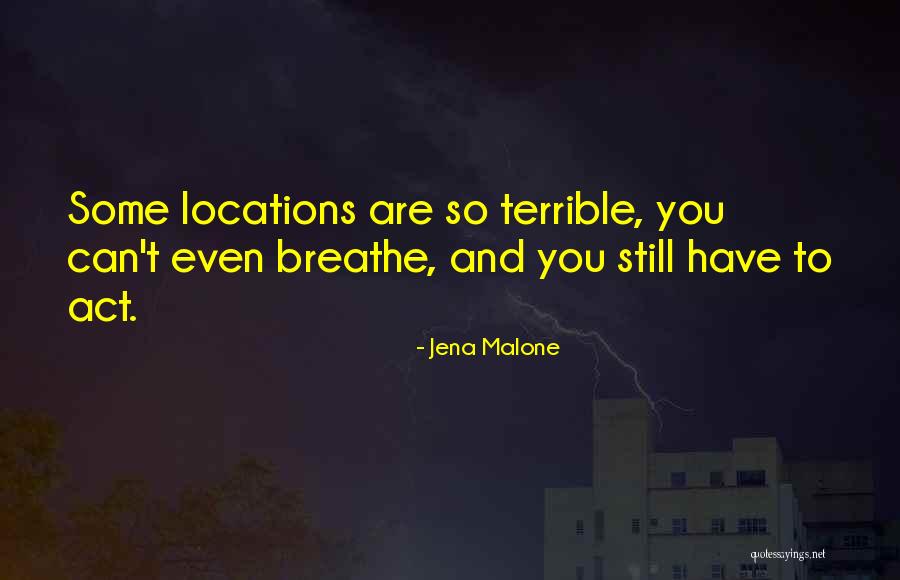Jena 6 Quotes By Jena Malone Jena 6 Quotes By Jena Malone
