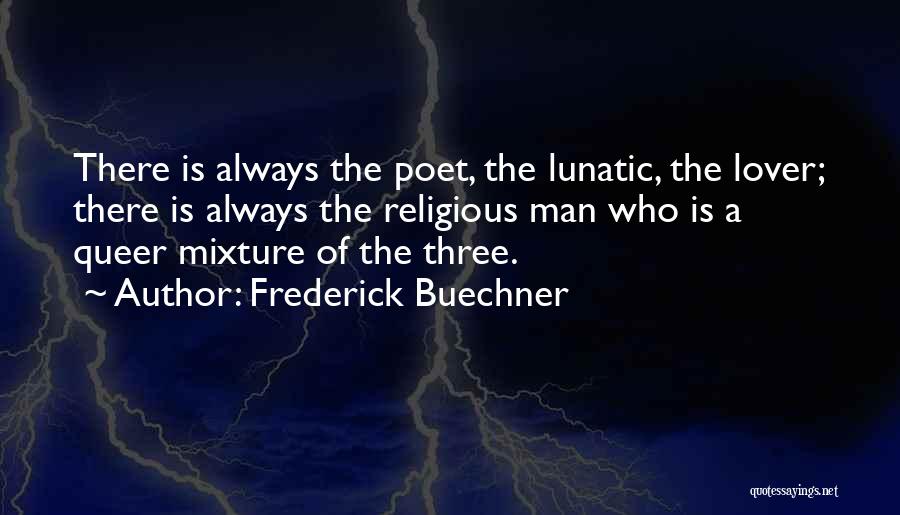 Jena Friedman Quotes By Frederick Buechner