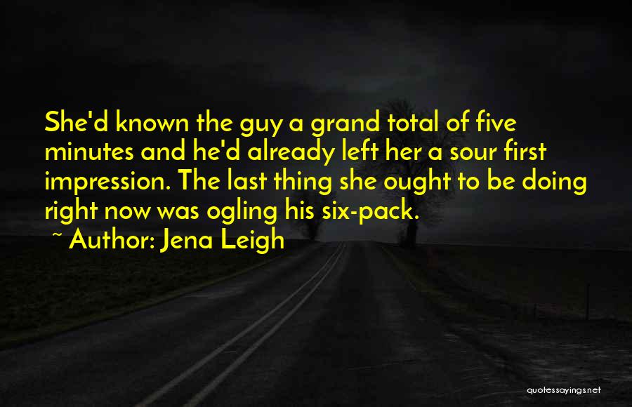 Jena Leigh Quotes 2081060
