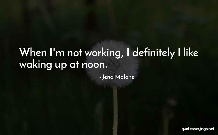 Jena Malone Quotes 1617110 Jena Malone Quotes 1617110