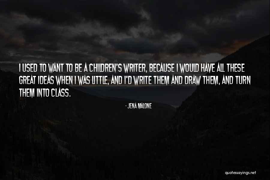 Jena Malone Quotes 2072144 Jena Malone Quotes 2072144
