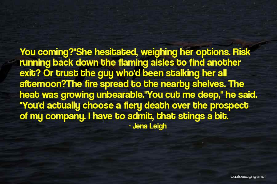 Jena Quotes By Jena Leigh Jena Quotes By Jena Leigh