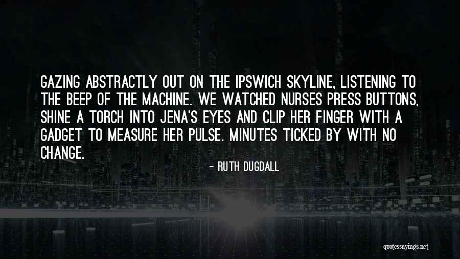 Jena Quotes By Ruth Dugdall Jena Quotes By Ruth Dugdall