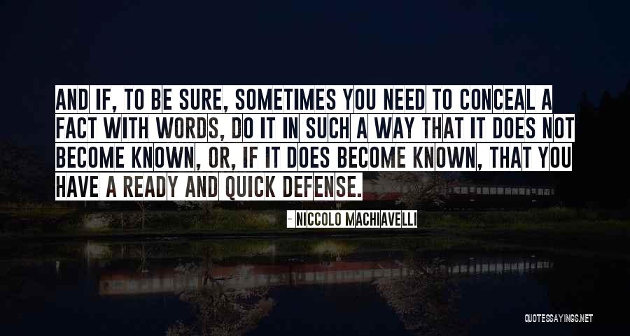 Jenai Lane Quotes By Niccolo Machiavelli Jenai Lane Quotes By Niccolo Machiavelli