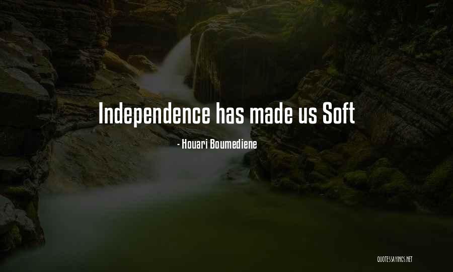 Jenant Dex Quotes By Houari Boumediene Jenant Dex Quotes By Houari Boumediene