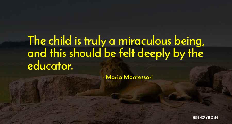 Jenaya Ross Quotes By Maria Montessori Jenaya Ross Quotes By Maria Montessori