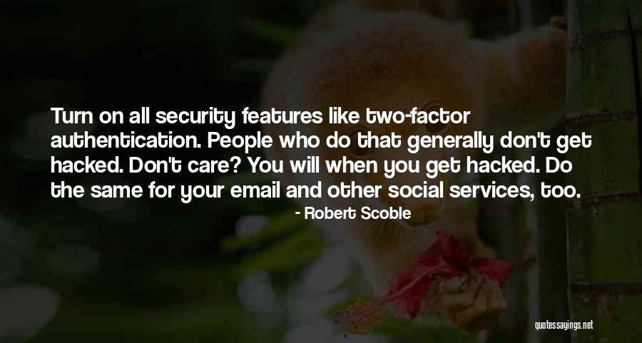 Jenaye Deroche Quotes By Robert Scoble Jenaye Deroche Quotes By Robert Scoble