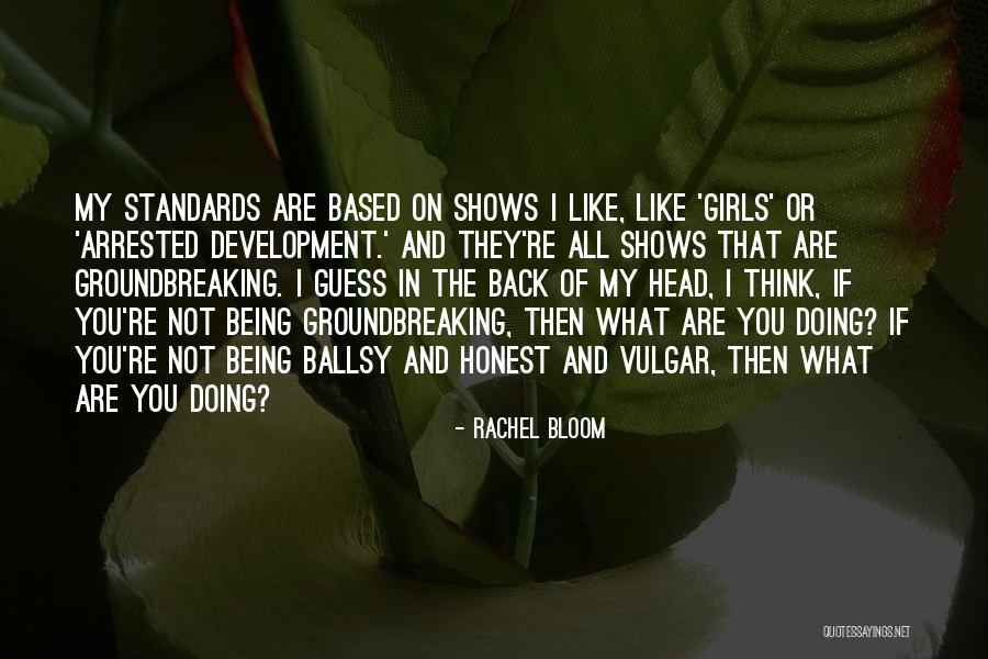Jenazah Kolonel Quotes By Rachel Bloom Jenazah Kolonel Quotes By Rachel Bloom
