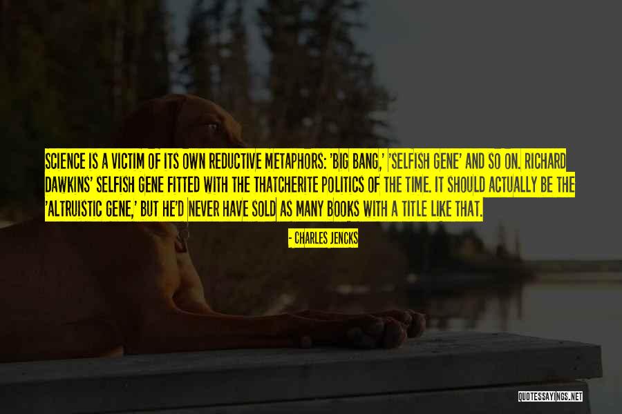 Jencks Quotes By Charles Jencks Jencks Quotes By Charles Jencks