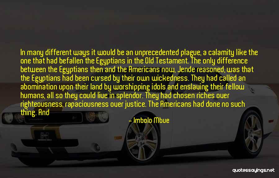 Jende Quotes By Imbolo Mbue Jende Quotes By Imbolo Mbue