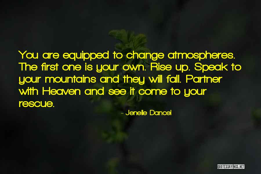 Jenelle Dancel Quotes 2113328