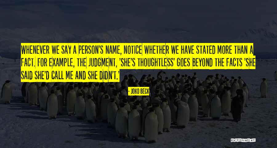 Jenesis International Quotes By Joko Beck Jenesis International Quotes By Joko Beck