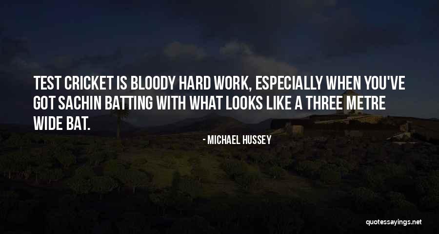 Jeneti Quotes By Michael Hussey Jeneti Quotes By Michael Hussey