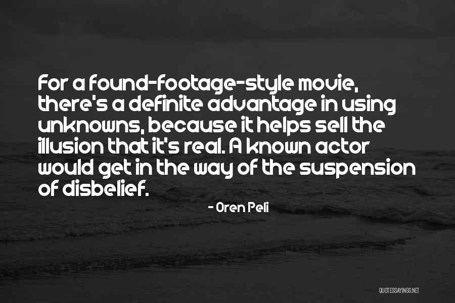 Jengkal Adalah Quotes By Oren Peli Jengkal Adalah Quotes By Oren Peli