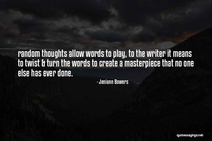 Jeniann Bowers Quotes 1934362 Jeniann Bowers Quotes 1934362