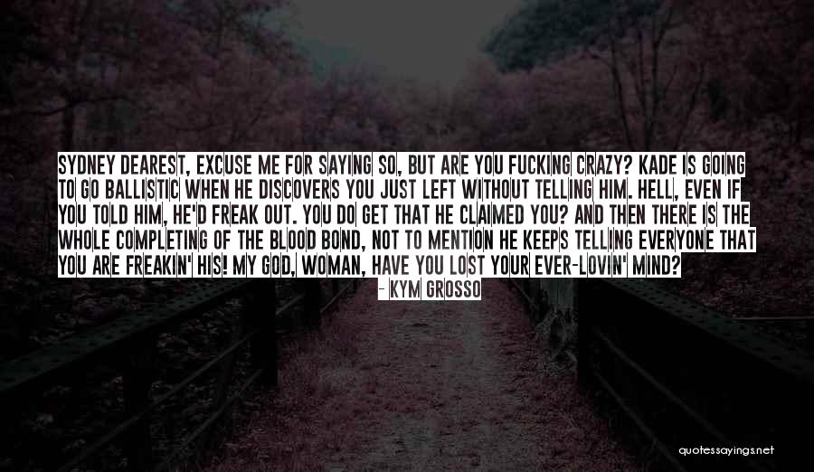 Jeniece Gomez Quotes By Kym Grosso Jeniece Gomez Quotes By Kym Grosso