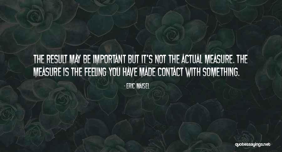 Jenifa Nigerian Quotes By Eric Maisel Jenifa Nigerian Quotes By Eric Maisel