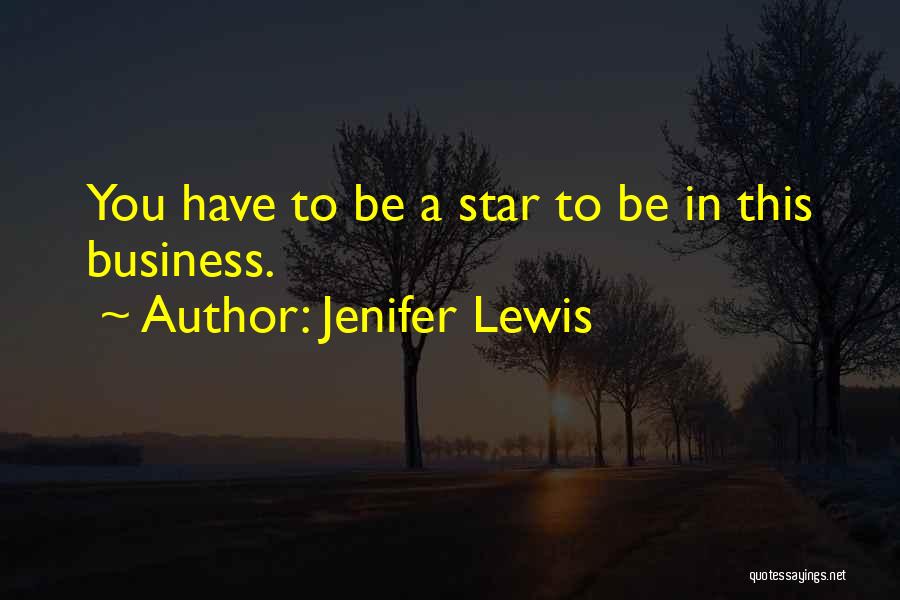 Jenifer Lewis Quotes 2038143